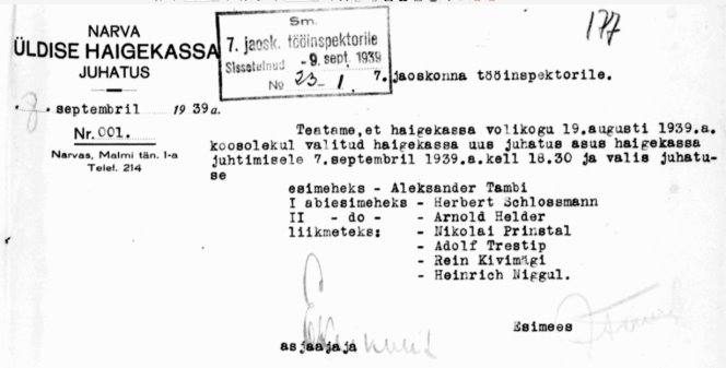 Письмо Нарвской общей больничной кассы в адрес инспектора по делам рабочих 7-го участка об избрании председателем Кассы Александра Ивановича Тамби с 7 сентября 1939 года. Источник: Eesti Rahvusarhiiv. ERA.2117.1.4. Narva Üldise Haigekassa 1937–1940. a. tegevusaruanded